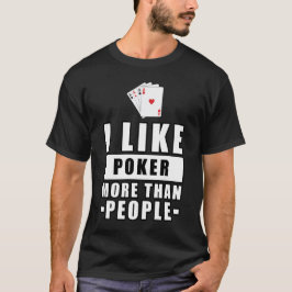 Funny Poker Design T Shirt