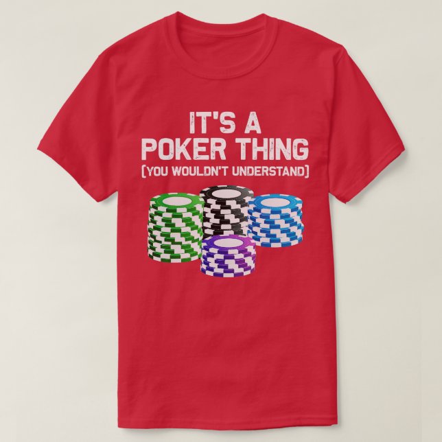 Funny Poker Designs For Men Women Casino Card Game T Shirt (Design framsida)