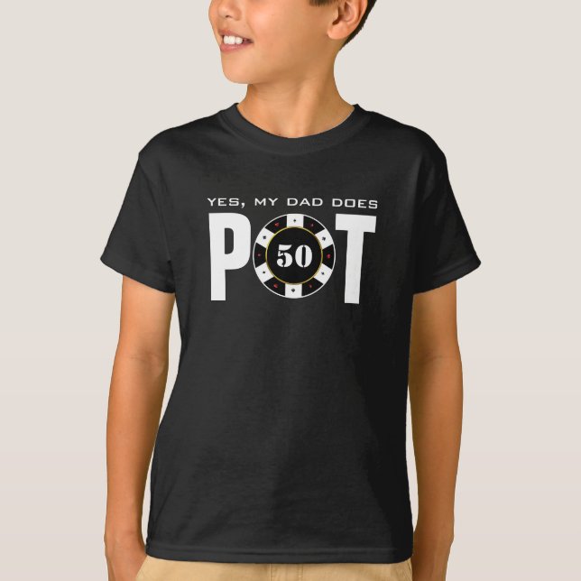 Funny Poker Humor My Pappa gör svart T-Shirt (Framsida)