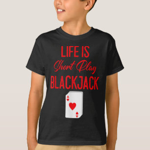 Funny Poker Livet är Kort Play Blackjack T Shirt