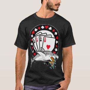 Funny Poker Shark Teas Holdem Lucky Poker _1  T Shirt