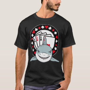 Funny Poker Shark Teas Holdem Lucky Poker  T Shirt