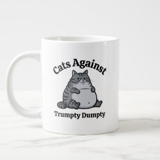 Funny Political Cat Anti-Trump Coffee Gift Dad Mom Jumbo Mugg