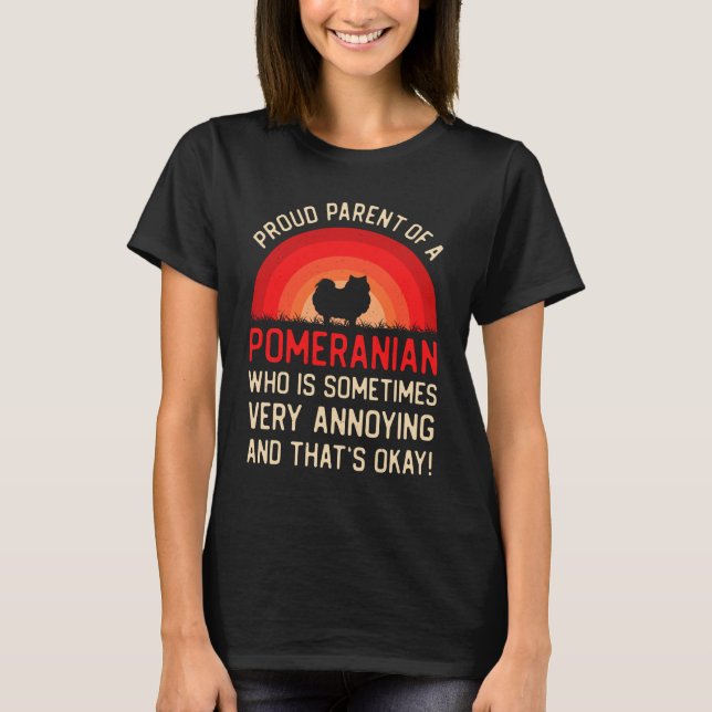 Funny Pomeranian T Shirt (Framsida)