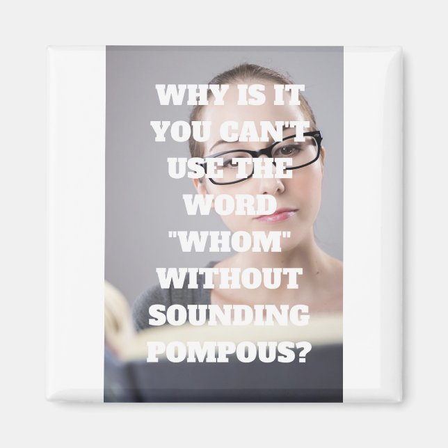 Funny Pompous Magnet (Framsidan)