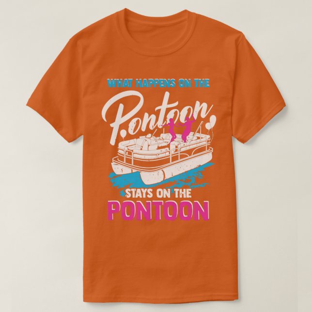 Funny Pontoon Party Boating Gift T Shirt (Design framsida)