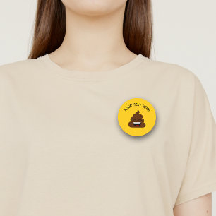 Funny Poop Emoji med Anpassningsbar Message Knapp