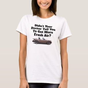 Funny Porsche Advert T Shirt