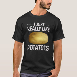 Funny Potato Vegetable Costume I Just Really Like T Shirt