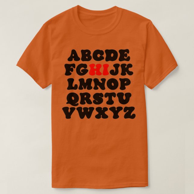 Funny Pre K Kindergarten Hi Alphabet Back To Schoo T Shirt (Design framsida)