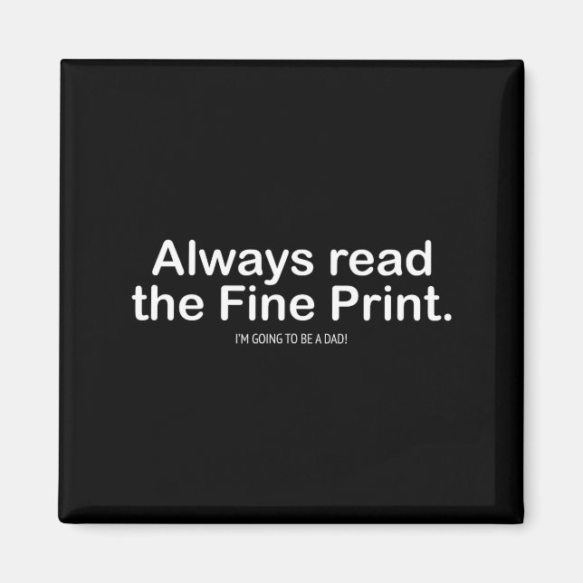 Funny Pregnancy Announcemen For New Dads  Magnet (Framsidan)