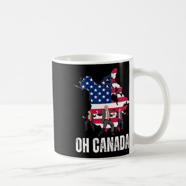 Funny president Donald Trump Oh Canada USA Kaffemugg (Höger)