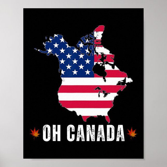 Funny president Donald Trump Oh Canada USA Poster (Framsidan)