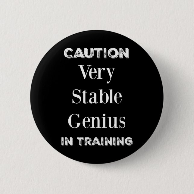 Funny President Trump Very Stable Genius  Knapp (Framsida)