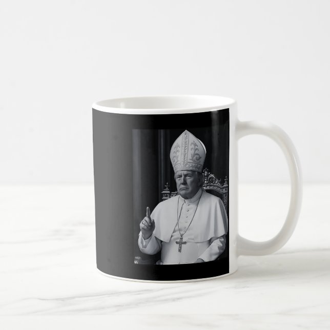 Funny President Trump Wants To Be The Next Pope Ch Kaffemugg (Höger)