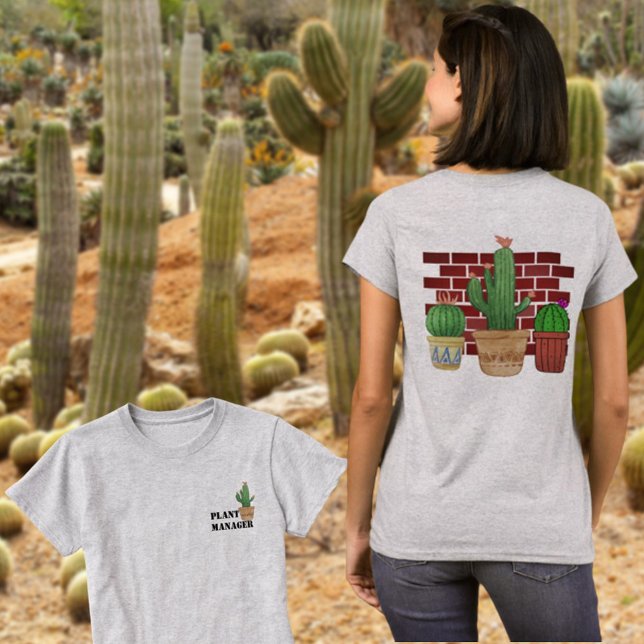Funny prickad Cactus Plant Manager Front and Back T Shirt (Skapare uppladdad)