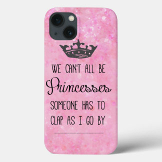 Funny Princess Quote