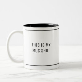 Funny Prison Humor Mugg Shot