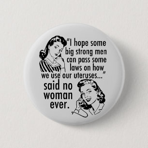 Funny Pro Choice Retro Feminist Tecknad Knapp