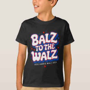 Funny Pro Kamala Harris Walz Valection 2024 Balz t Shirt
