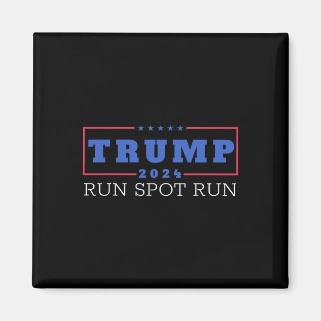 Funny Pro Trump 2024 Springa Spot Springa Trump Ka Magnet (Framsidan)