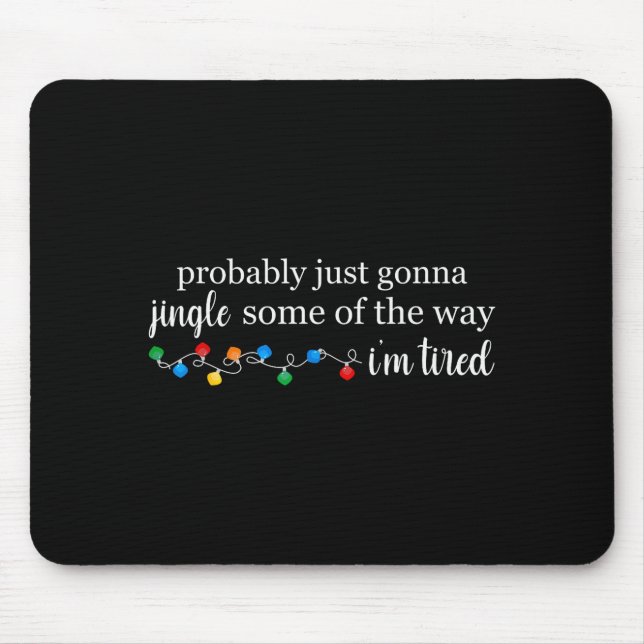 Funny Probably Just Gonna Jingle Some Of The Way I Musmatta (Framsidan)