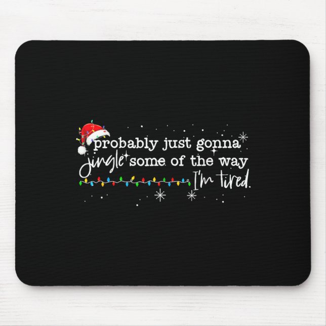 Funny Probably Just Gonna Jingle Some Of The Way I Musmatta (Framsidan)