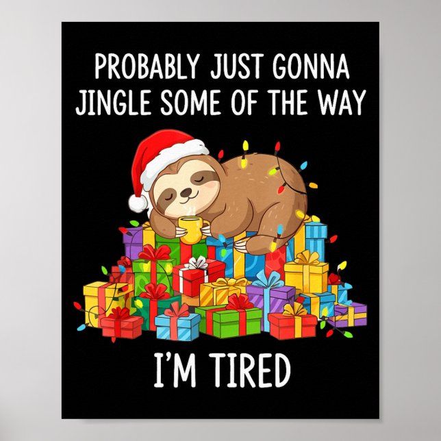 Funny Probably Just Gonna Jingle Some Of The Way I Poster (Framsidan)