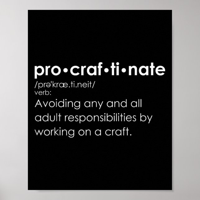 Funny Procraftinate Definition - ProCraf-ti-nate Poster (Framsidan)