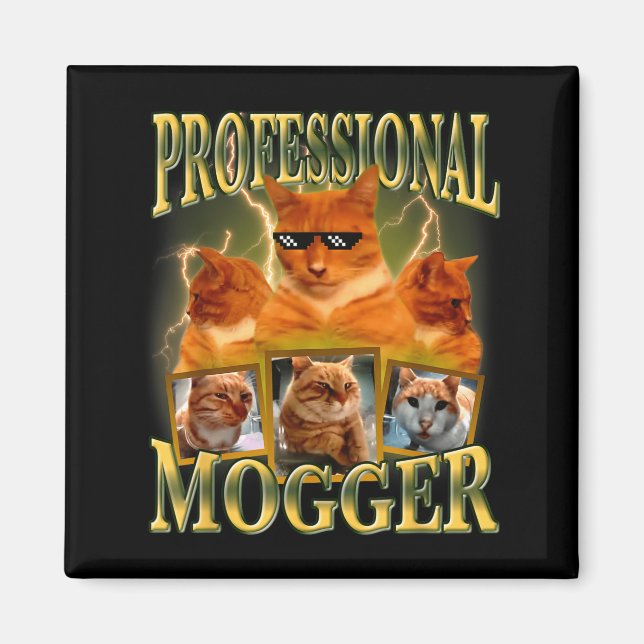 Funny Professional Mogger Cat Meme Mewing Looksmax Magnet (Framsidan)