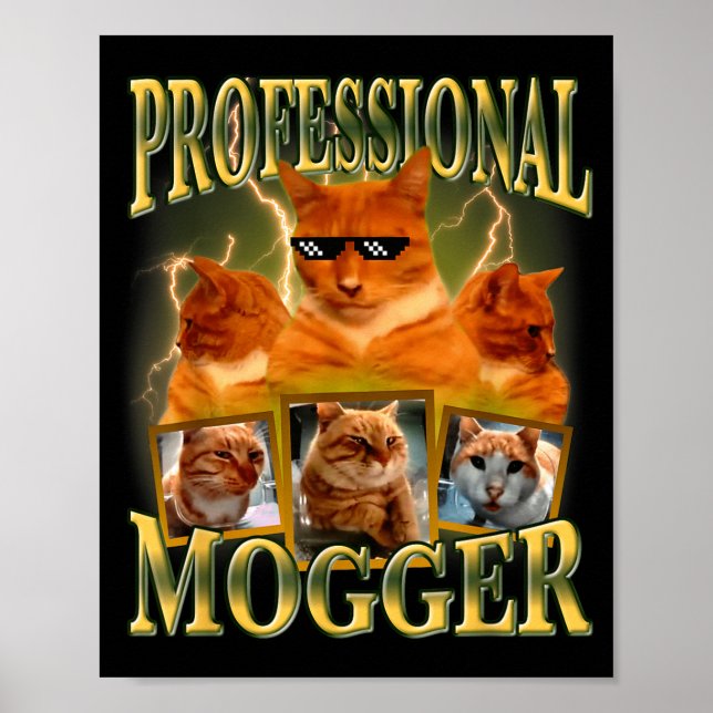 Funny Professional Mogger Cat Meme Mewing Looksmax Poster (Framsidan)