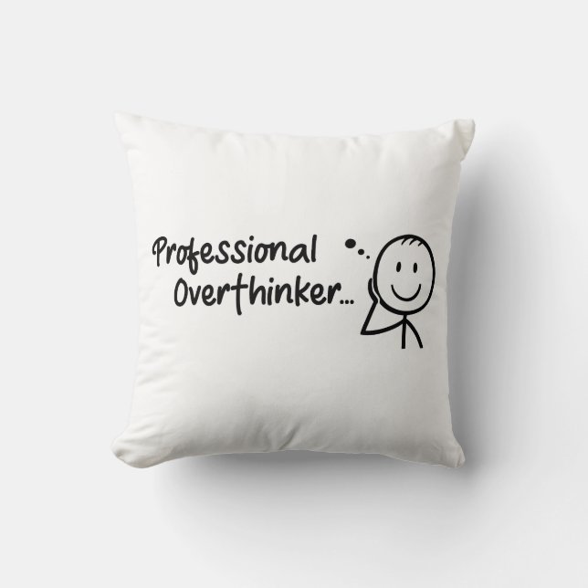 Funny Professional Overthinker Throw Pillow Kudde (Framsida)