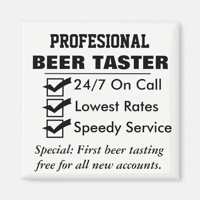Funny Professionell Beer Taster Magnet (Framsidan)