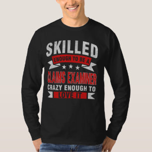 Funny professionell Offert kompetent skadereglerar T Shirt