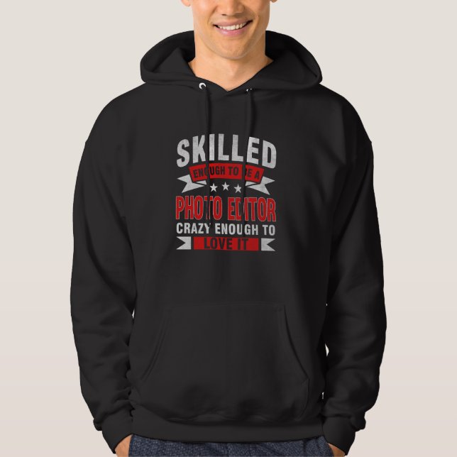 Funny professionell offertskickad fotoredigerare hoodie (Framsida)
