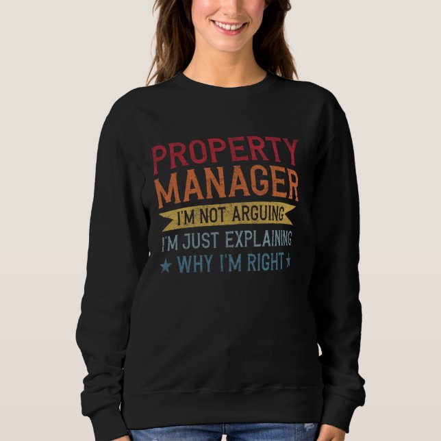 Funny professionell Quote Egendom Manager T Shirt (Framsida)