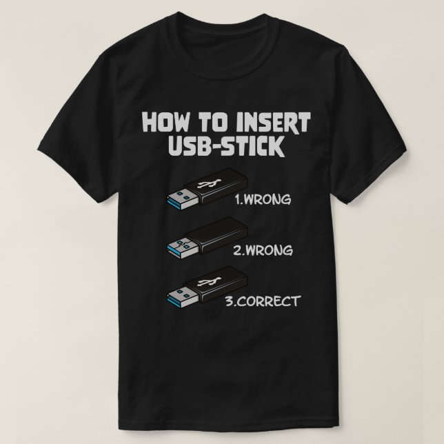Funny Programer Joke Computer Nerd How to Insert U T Shirt (Design framsida)