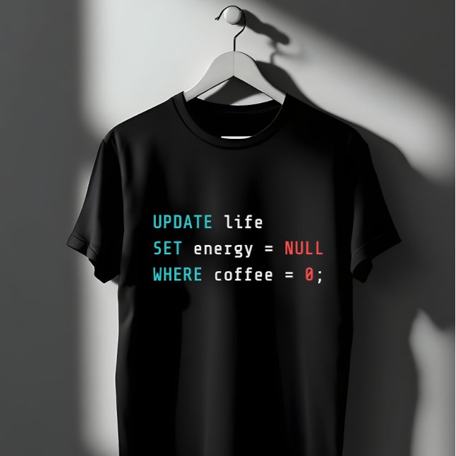 Funny Programmer Coffee SQL Query T Shirt (Skapare uppladdad)