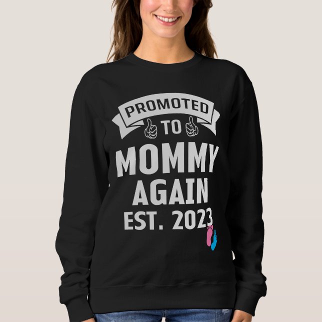 Funny Promoted To Mom Again 2023 Gender Reveal Pin T Shirt (Framsida)