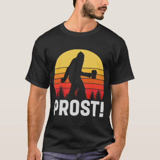 Funny Prost Bigfoot Craft Beer T Shirt