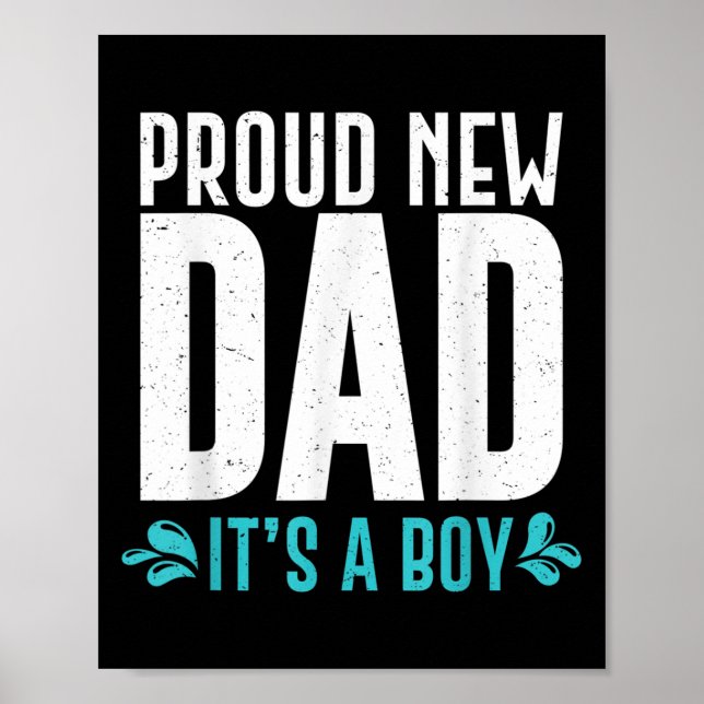 Funny Proud New Dad It's A Boy Gift For Men Cool N Poster (Framsidan)