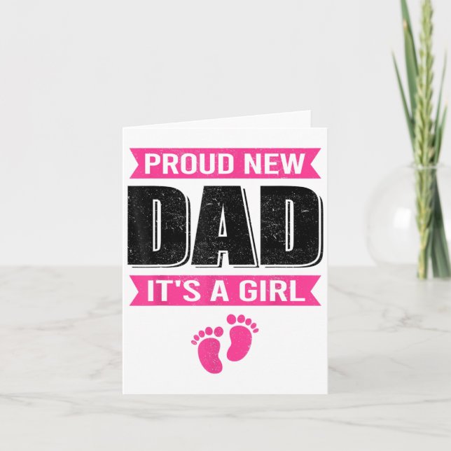 Funny Proud New Dad It's A Girl Gift For Men Cool  Kort (Framsida)