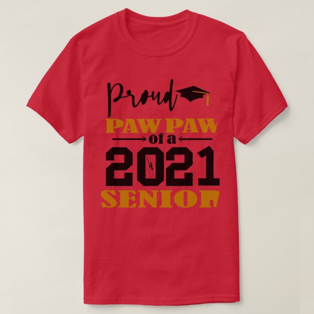 Funny Proud PawPAW från 2021 års Senior Gott nytt  T Shirt (Design framsida)