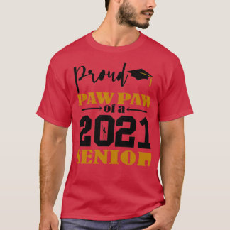 Funny Proud PawPAW från 2021 års Senior Gott nytt  T Shirt