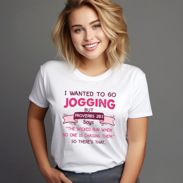 Funny Proverbs 28:1 Jogging Shirt – Christian Humo T (Funny Proverbs 28:1 Jogging Shirt – Christian Humor)