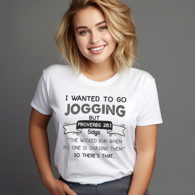 Funny Proverbs 28:1 Jogging Shirt – Christian Humo T (Funny Proverbs 28:1 Jogging Shirt – Christian Humor)