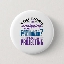 Funny Psych Major Psychology Student Projection Knapp