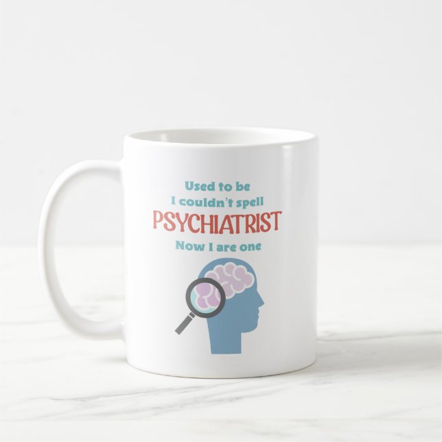 Funny Psychiatrist Coffee Mugo Kaffemugg (Vänster)