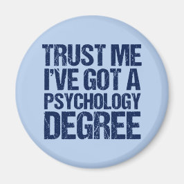 Funny Psychology Studenten Psycholog Magnet