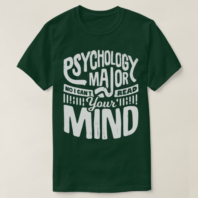 Funny psykologi Major Psycholog Gift T Shirt (Design framsida)